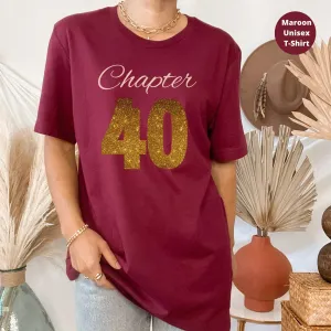 40th Birthday Shirt, Birthday Group Shirt, Chapter Forty, Birthday Crew, 40th Birthday Squad, 40th Birthday Tee