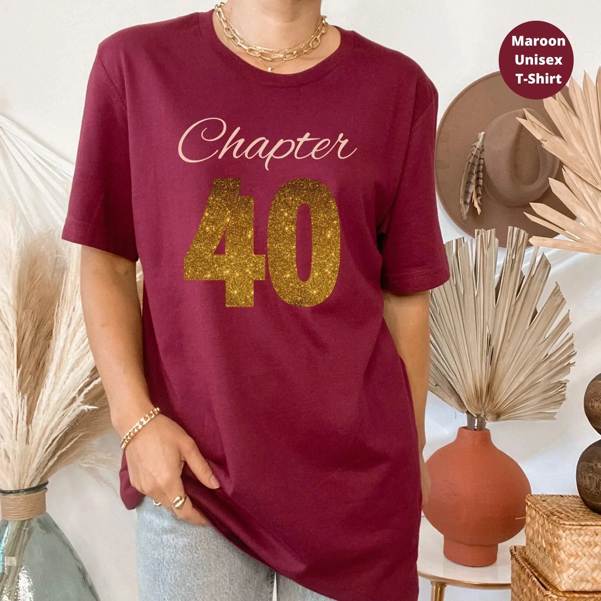 Chapter 40 Shirt, 40th Birthday Shirt, Birthday Group Shirt, Chapter Forty