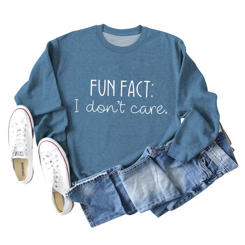 Fun Fact I Don't Care Fashion Letters Loose Long-sleeved Sweatshirt