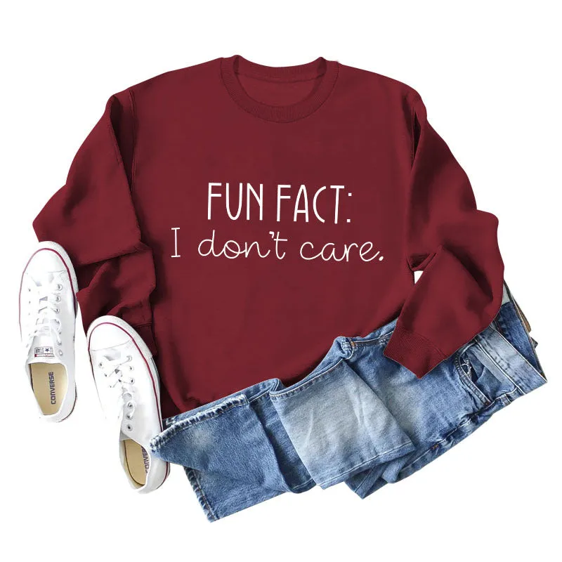 Fun Fact I Don't Care Fashion Letters Loose Long-sleeved Sweatshirt