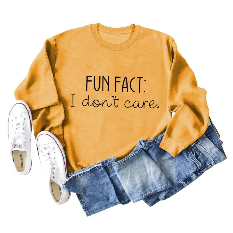 Fun Fact I Don't Care Fashion Letters Loose Long-sleeved Sweatshirt