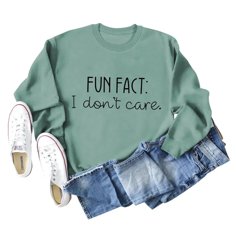 Fun Fact I Don't Care Fashion Letters Loose Long-sleeved Sweatshirt