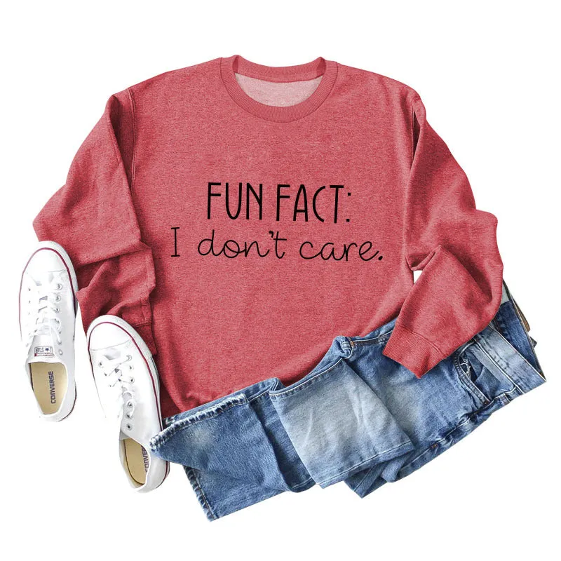 Fun Fact I Don't Care Fashion Letters Loose Long-sleeved Sweatshirt