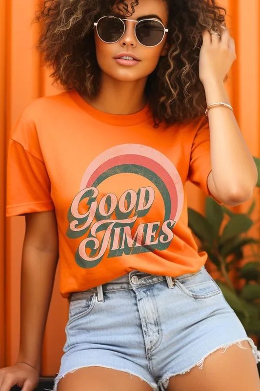 Good Times Graphic T Shirts