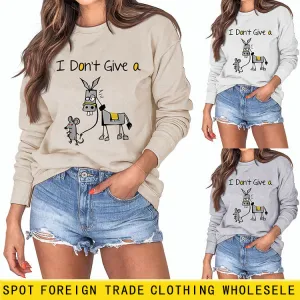 I Don't Give A Hamster Horse Letter Printing New Round Neck Long Sleeve Sweater Girl