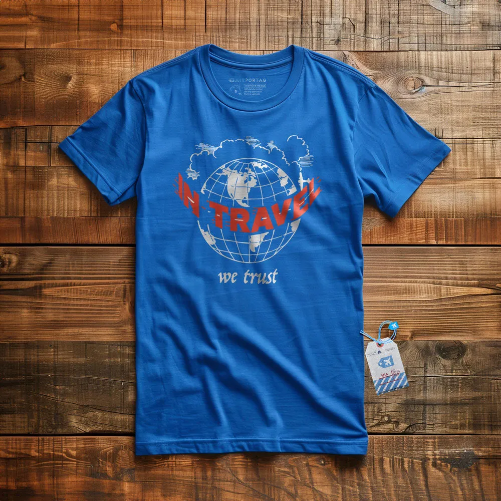 In Travel We Trust - Vintage Globe - T-shirt