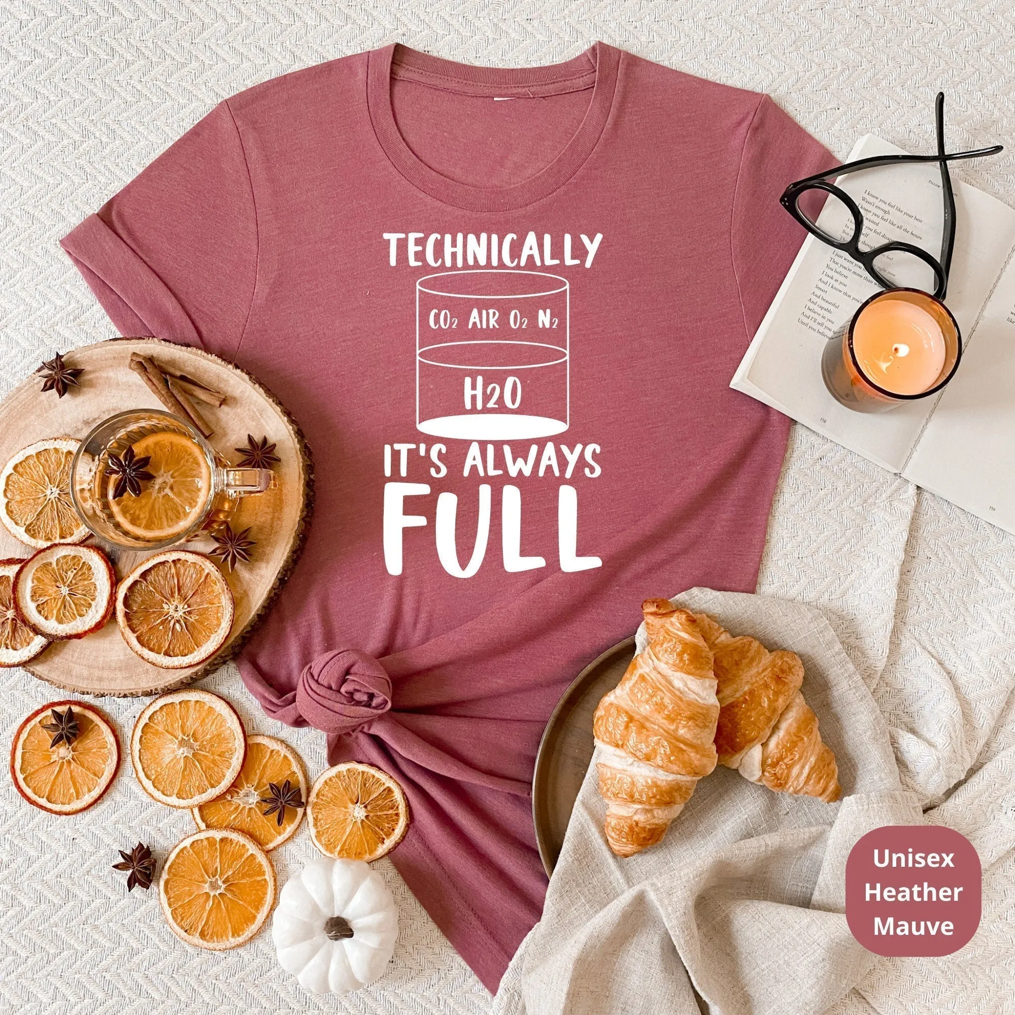 Science Teacher Shirt, Half Full Mindset Shirt