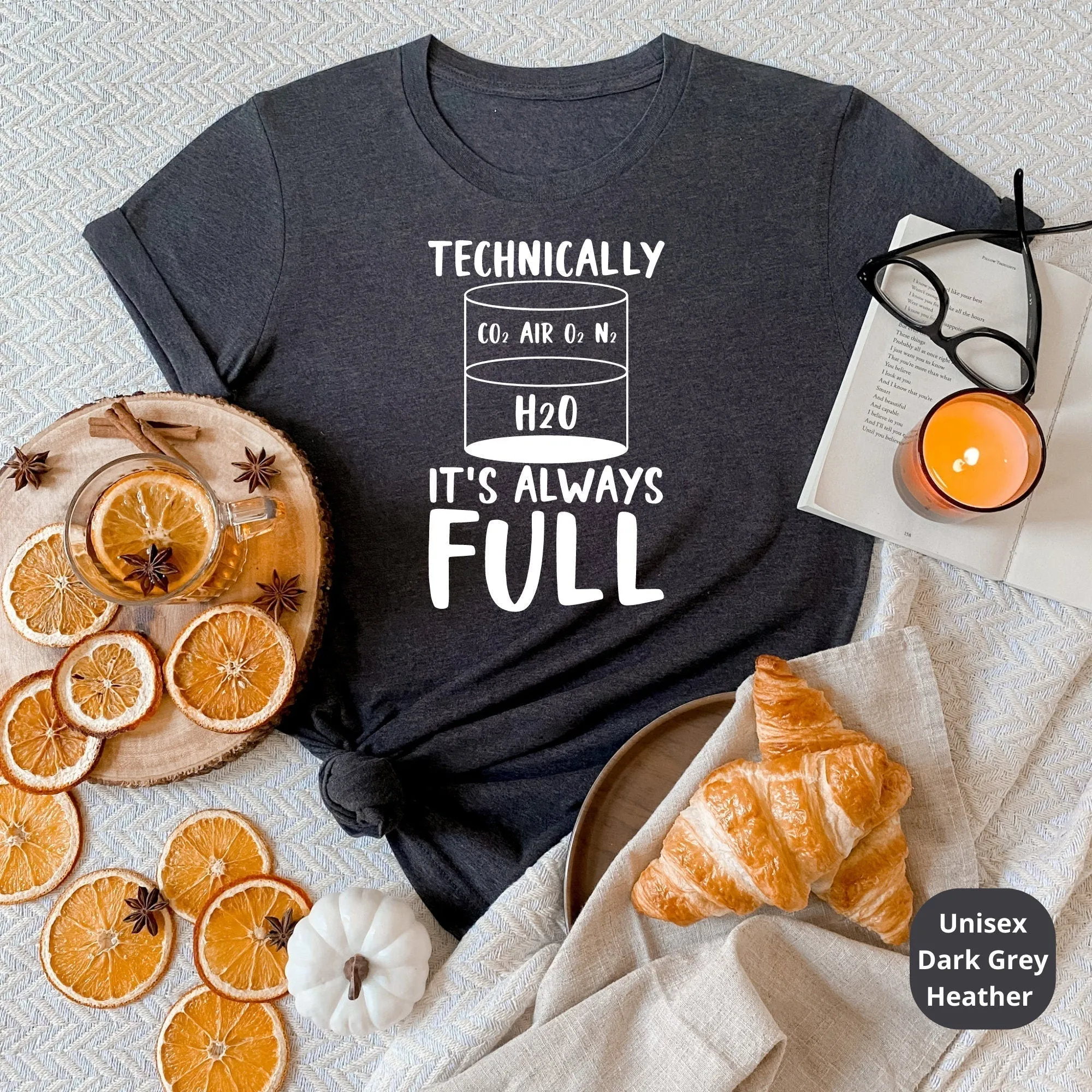 Science Teacher Shirt, Half Full Mindset Shirt